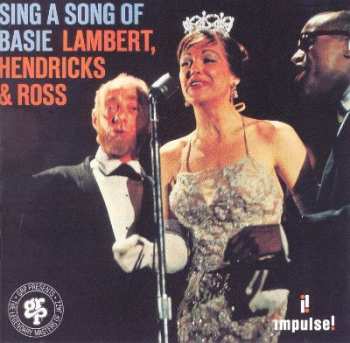 2CD Lambert, Hendricks & Ross: Sing A Song Of Basie