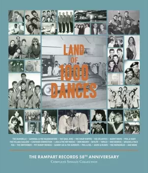 Land Of 1000 Dances - The Rampart Records Complete: Land Of 1000 Dances