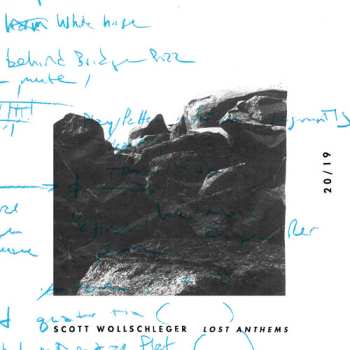 Album Lanzilotti,leilehua: Scott Wollschleger: Lost Anthems