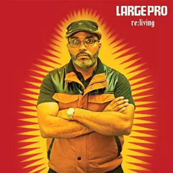 Large Professor: Re:Living