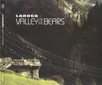 CD Laroca: Valley Of The Bears