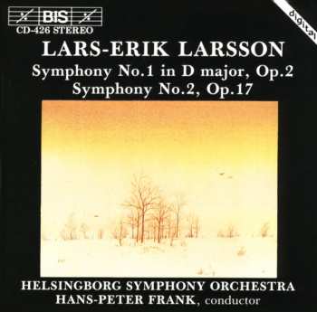 Álbum Helsingborgs Symfoniorkester: Symphony No. 1 In D Major, Op. 2, Symphony No. 2, Op. 17
