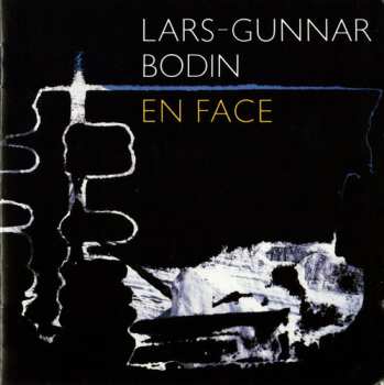 Album Lars-Gunnar Bodin: En Face