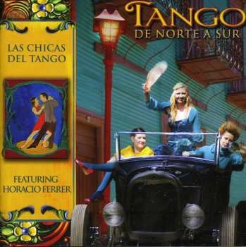 Album Horacio Ferrer: Tango De Norte A Sur