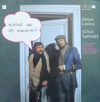 Lasica + Satinský: Ktosi Je Za Dverami