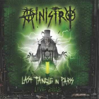 Album Ministry: Last Tangle In Paris Live 2012