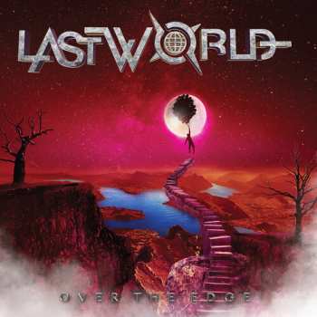 Album Lastworld: Over The Edge