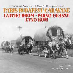 CD Parno Graszt: Paris Budapest Caravane