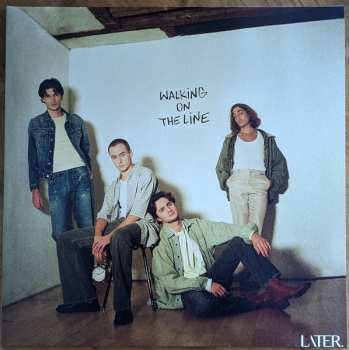 LP Later: Walking On The Line