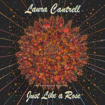 CD Laura Cantrell: Just Like A Rose: The Anniversary Sessions