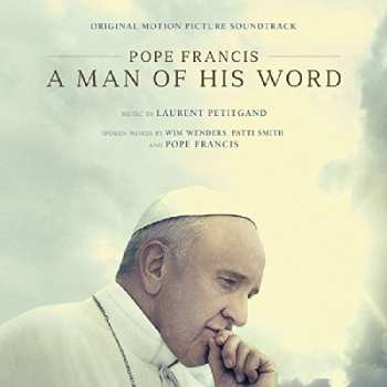 CD Laurent Petitgand: Pope Francis (papst Franziskus) A Man Of His Word