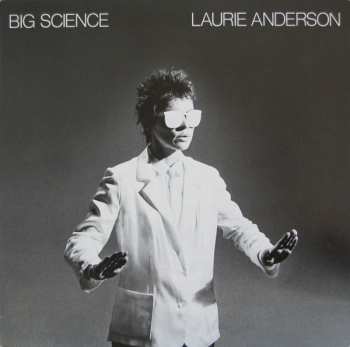 LP Laurie Anderson: Big Science