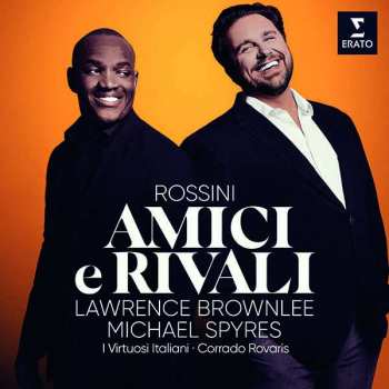 Album Gioacchino Rossini: Amici E Rivali