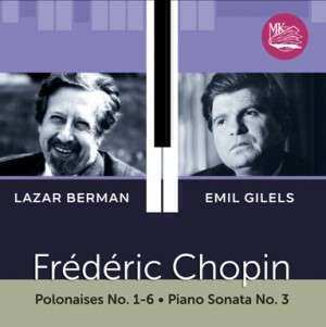 CD Frédéric Chopin: Chopin: Polonaises; Piano Sonata No. 3 in B minor 