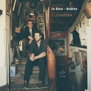 Le Bour - Bodros Quintet: Chadenn