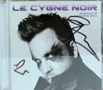 Album Le Cygne Noir: Shadow Of A Wrecking Ball