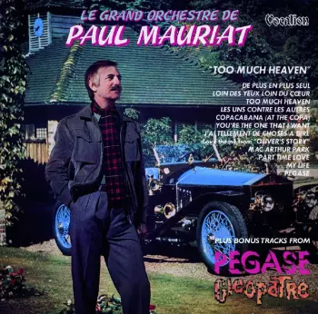 Le Grand Orchestre De Paul Mauriat: Too Much Heaven