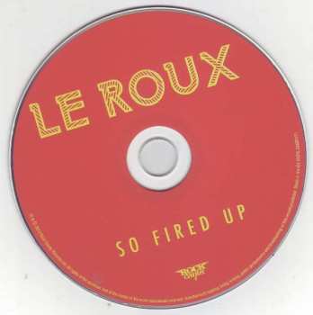 CD Le Roux: So Fired Up