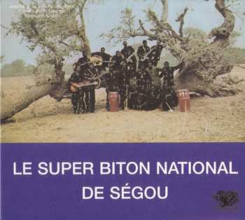 CD Super Biton De Ségou: Super Biton National De Ségou - Anthology