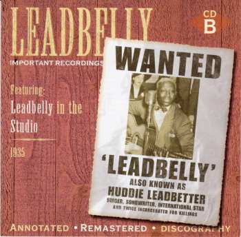4CD/Caja Leadbelly: Important Recordings 1934 - 1949