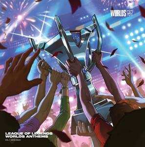 Album League Of Legends Worlds Anthems Vol. 1 - O.s.t.: League Of Legends Worlds Anthems Vol.1: 2014-2023