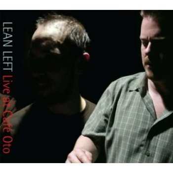 CD Lean Left: Live At Café Oto