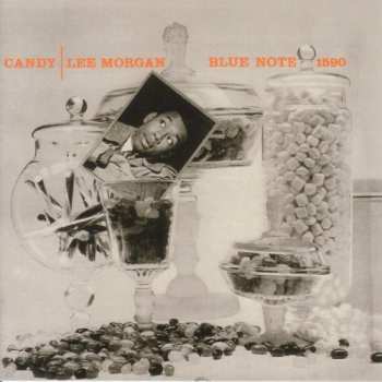 CD Lee Morgan: Candy
