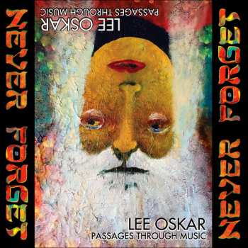 Album Lee Oskar: Passages Through Music: Never Forget