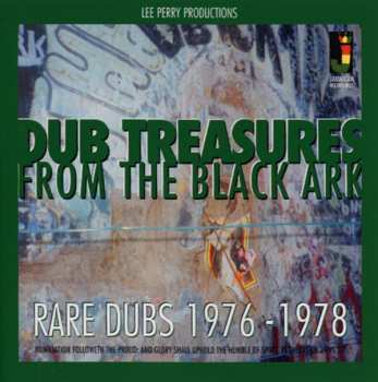 CD Lee Perry: Dub Treasures From The Black Ark (Rare Dubs 1976-1978)
