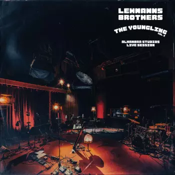 Lehmanns Brothers: Youngling Vol. 2 Alhambra Studios Live Sessions