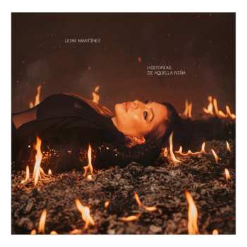 Album Leire Martinez: Historias De Aquella Niña