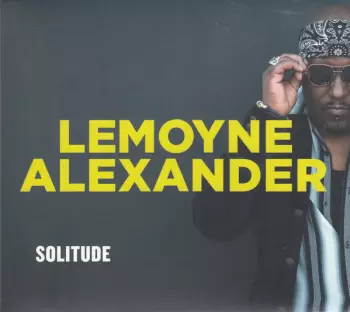 Lemoyne Alexander: Solitude