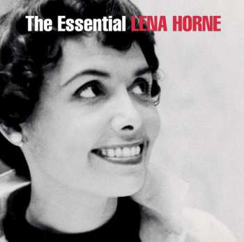 Album Lena Horne: The Essential Lena Horne