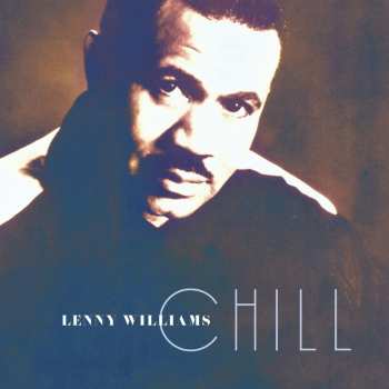 CD Lenny Williams: Chill