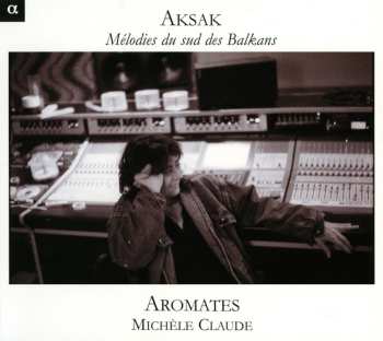 Album L'Ensemble Aromates: Aksak