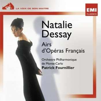 Album Léo Delibes: Natalie Dessay - Airs D'operas Francais