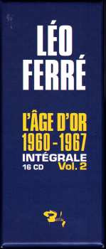 16CD/Caja Léo Ferré: L'Âge D'Or 1960-1967 Intégrale Vol. 2
