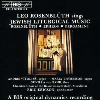 Album Leo Rosenblüth: Judisk Liturgisk Musik