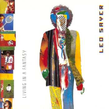 LP Leo Sayer: Living In A Fantasy