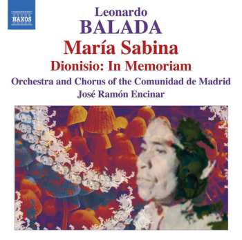 Album Orquesta De La Comunidad De Madrid: María Sabina ● Dionisio: In Memoriam