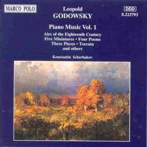 CD Leopold Godowsky: Piano Music Vol. 1