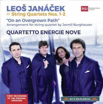 CD Leoš Janáček: String Quartets & On An Overgrown Path