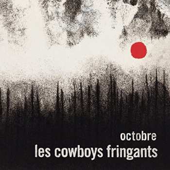 2LP Les Cowboys Fringants: Octobre