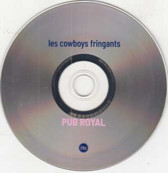 CD Les Cowboys Fringants: Pub Royal