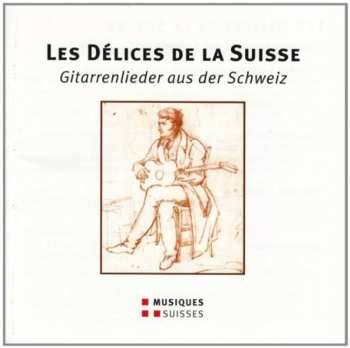 Album Les Delices De La Suisse - Git / Various: Les Delices De La Suisse