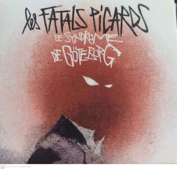CD Les Fatals Picards: Le Syndrome De Göteborg