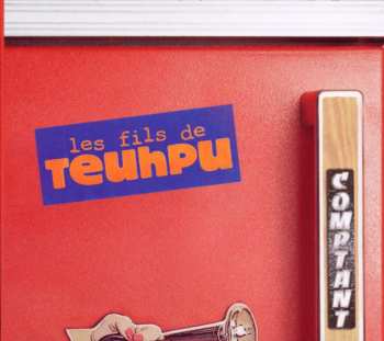 Album Les Fils De Teuhpu: Comptant