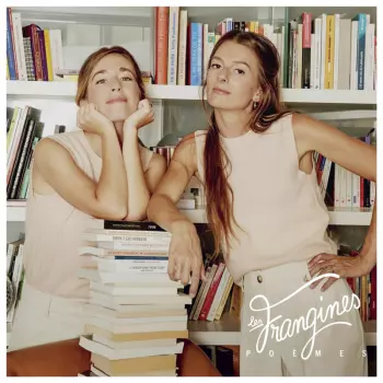 Les Frangines: Poèmes