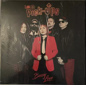 Les Pick-Ups: Bossy Love