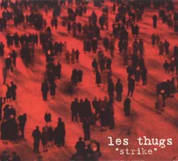 Album Les Thugs: Strike